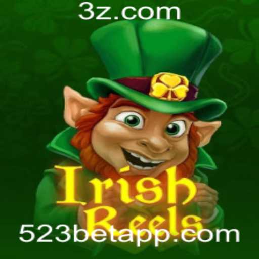 Descubra o Fascinante Mundo de IrishReels e a Estratégia 523 Bet