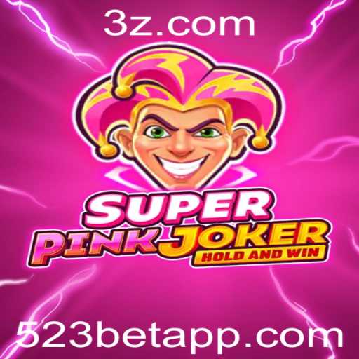Descubra o Mundo Empolgante de SuperPinkJoker e o Fascínio do 523 Bet